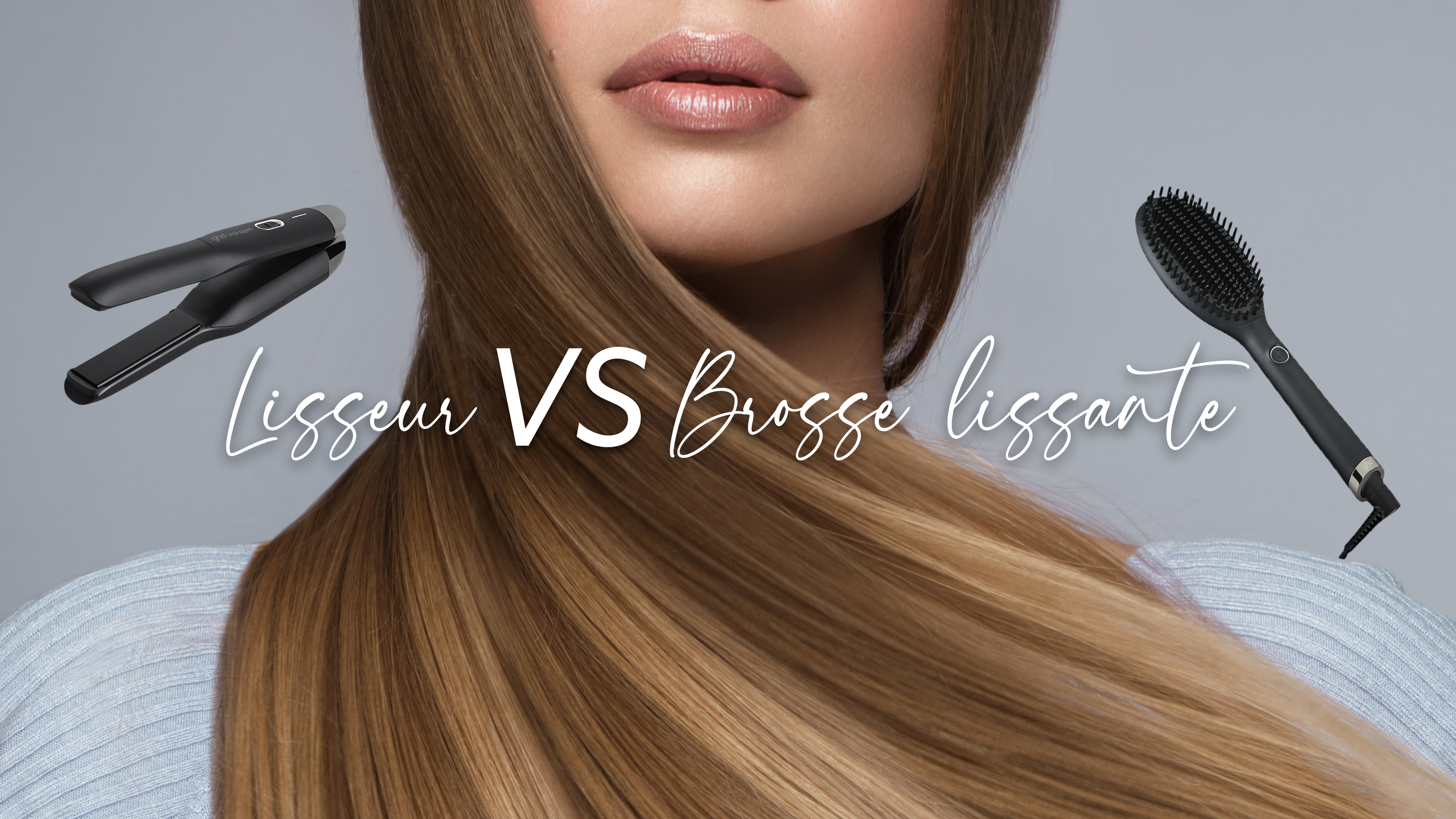 Lisseur VS brosse lissante : que choisir ?